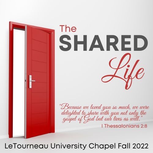 Fall 2022 Chapel Theme: The Shared Life